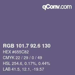 カラーコード: RGB 101.7 92.6 130 | qconv.com