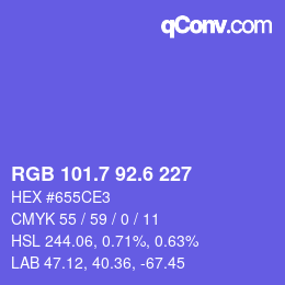 カラーコード: RGB 101.7 92.6 227 | qconv.com
