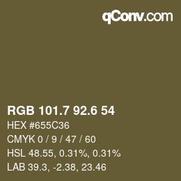 カラーコード: RGB 101.7 92.6 54 | qconv.com