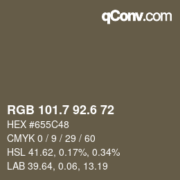 カラーコード: RGB 101.7 92.6 72 | qconv.com