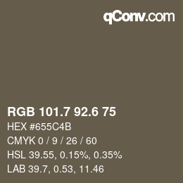カラーコード: RGB 101.7 92.6 75 | qconv.com