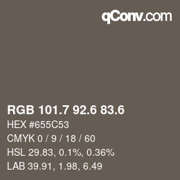 カラーコード: RGB 101.7 92.6 83.6 | qconv.com