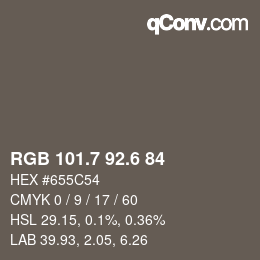 カラーコード: RGB 101.7 92.6 84 | qconv.com