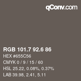 カラーコード: RGB 101.7 92.6 86 | qconv.com