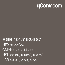 カラーコード: RGB 101.7 92.6 87 | qconv.com