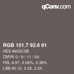 カラーコード: RGB 101.7 92.6 91 | qconv.com
