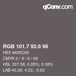 カラーコード: RGB 101.7 92.6 96 | qconv.com