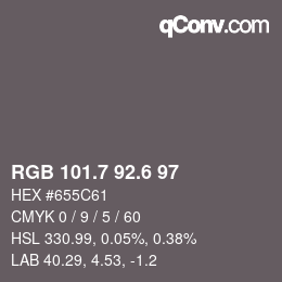 カラーコード: RGB 101.7 92.6 97 | qconv.com