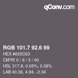 カラーコード: RGB 101.7 92.6 99 | qconv.com