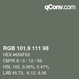 Color code: RGB 101.9 111 98 | qconv.com