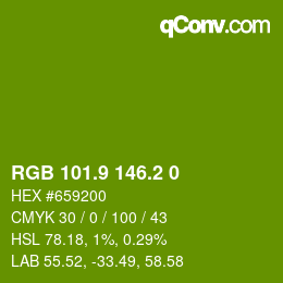 カラーコード: RGB 101.9 146.2 0 | qconv.com