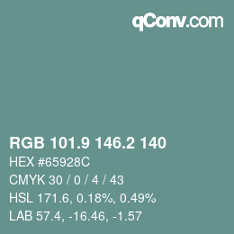 カラーコード: RGB 101.9 146.2 140 | qconv.com