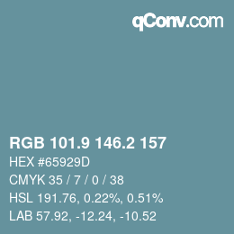 カラーコード: RGB 101.9 146.2 157 | qconv.com