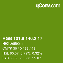 カラーコード: RGB 101.9 146.2 17 | qconv.com