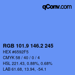 カラーコード: RGB 101.9 146.2 245 | qconv.com