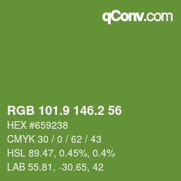 カラーコード: RGB 101.9 146.2 56 | qconv.com