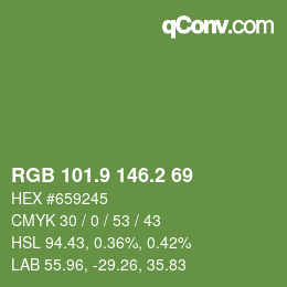 カラーコード: RGB 101.9 146.2 69 | qconv.com