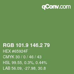 カラーコード: RGB 101.9 146.2 79 | qconv.com