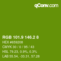 カラーコード: RGB 101.9 146.2 8 | qconv.com