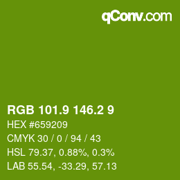 カラーコード: RGB 101.9 146.2 9 | qconv.com