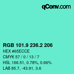 カラーコード: RGB 101.9 236.2 206 | qconv.com