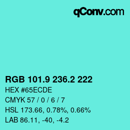 カラーコード: RGB 101.9 236.2 222 | qconv.com
