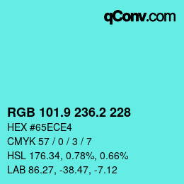 カラーコード: RGB 101.9 236.2 228 | qconv.com