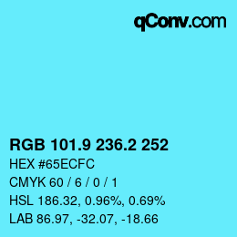 カラーコード: RGB 101.9 236.2 252 | qconv.com