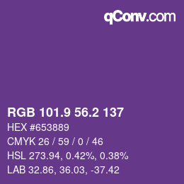 カラーコード: RGB 101.9 56.2 137 | qconv.com