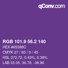 カラーコード: RGB 101.9 56.2 140 | qconv.com