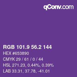 カラーコード: RGB 101.9 56.2 144 | qconv.com
