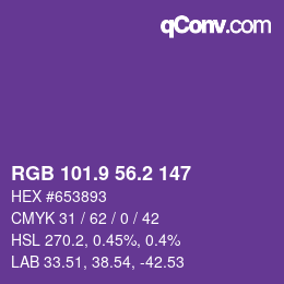 カラーコード: RGB 101.9 56.2 147 | qconv.com