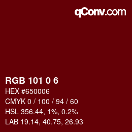 Color code: RGB 101 0 6 | qconv.com