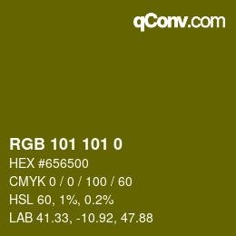 カラーコード: RGB 101 101 0 | qconv.com