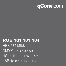 Color code: RGB 101 101 104 | qconv.com