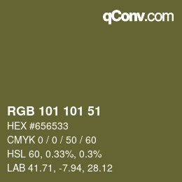 Color code: RGB 101 101 51 | qconv.com