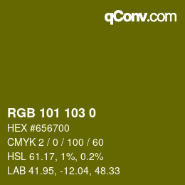 カラーコード: RGB 101 103 0 | qconv.com