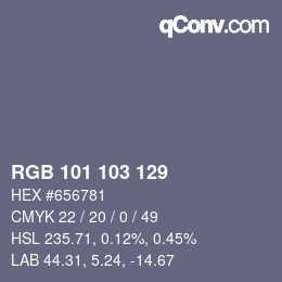 Color code: RGB 101 103 129 | qconv.com