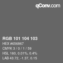 カラーコード: RGB 101 104 103 | qconv.com