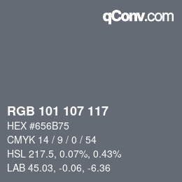 Color code: RGB 101 107 117 | qconv.com