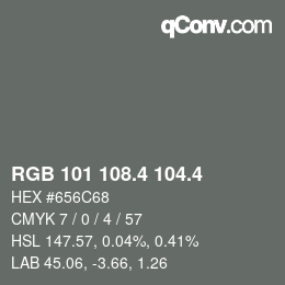 カラーコード: RGB 101 108.4 104.4 | qconv.com