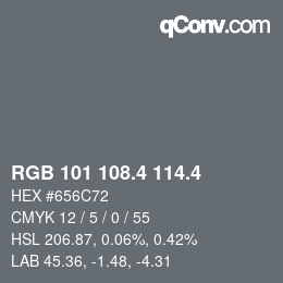 カラーコード: RGB 101 108.4 114.4 | qconv.com