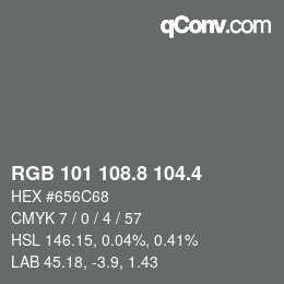カラーコード: RGB 101 108.8 104.4 | qconv.com