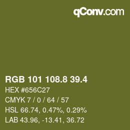 カラーコード: RGB 101 108.8 39.4 | qconv.com