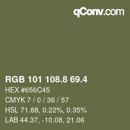 カラーコード: RGB 101 108.8 69.4 | qconv.com
