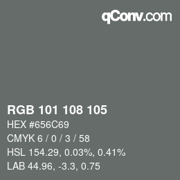 Color code: RGB 101 108 105 | qconv.com
