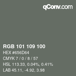 Color code: RGB 101 109 100 | qconv.com