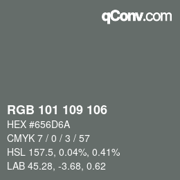 Color code: RGB 101 109 106 | qconv.com