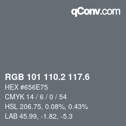 カラーコード: RGB 101 110.2 117.6 | qconv.com