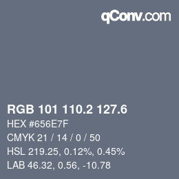 カラーコード: RGB 101 110.2 127.6 | qconv.com